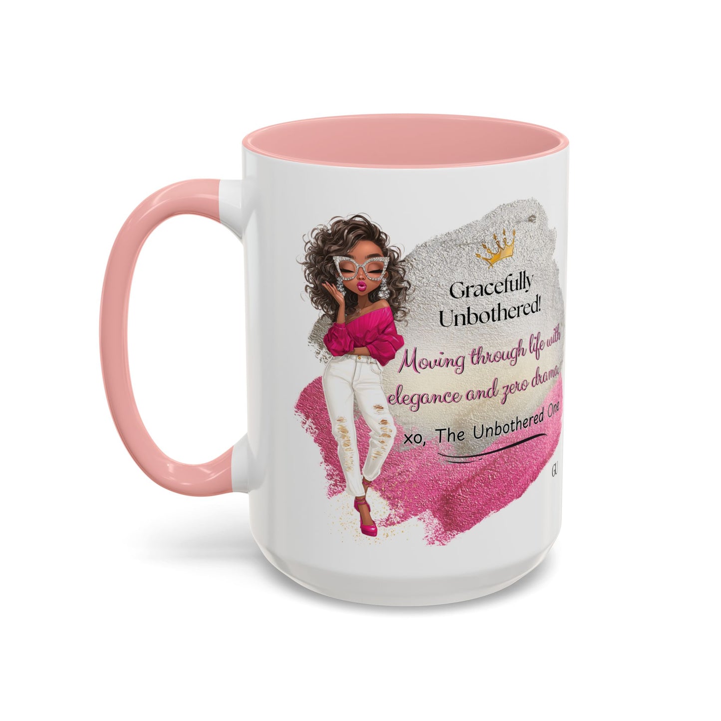 Gracefully Unbothered™ “Elegance & Zero Drama” 11oz & 15oz Ceramic Mug – Pink & Black Accent Handle