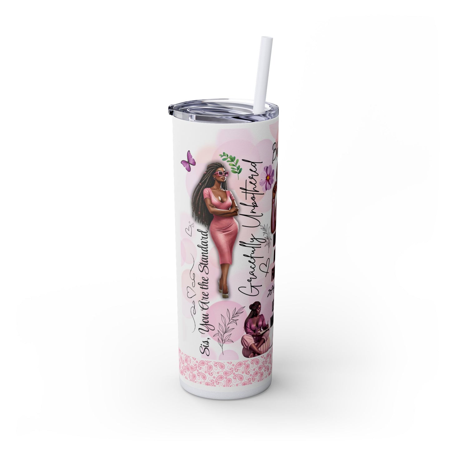Trendy Skinny Tumbler with Straw, 20oz - Motivational Drinkware, Cute Everyday Mug, Gift for Best Friends, Party Favors, Inspirational Gift
