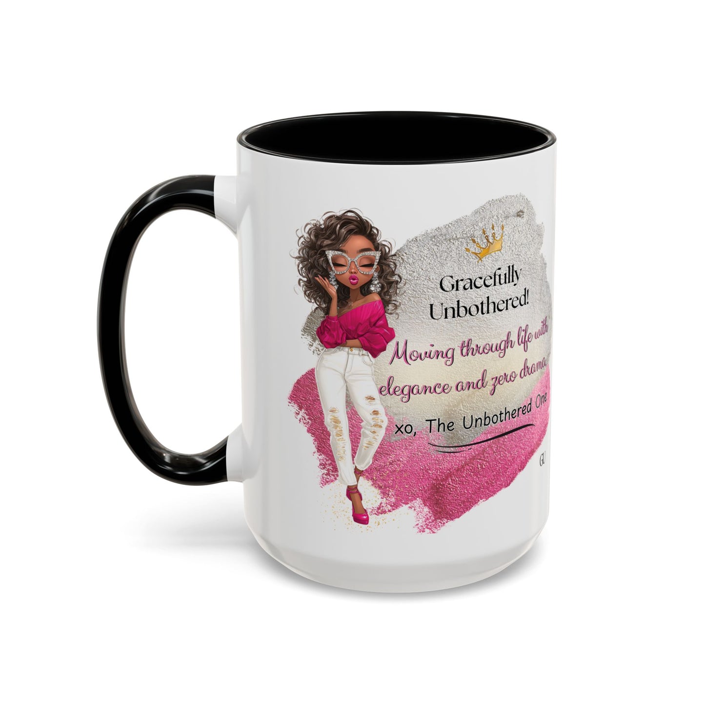 Gracefully Unbothered™ “Elegance & Zero Drama” 11oz & 15oz Ceramic Mug – Pink & Black Accent Handle