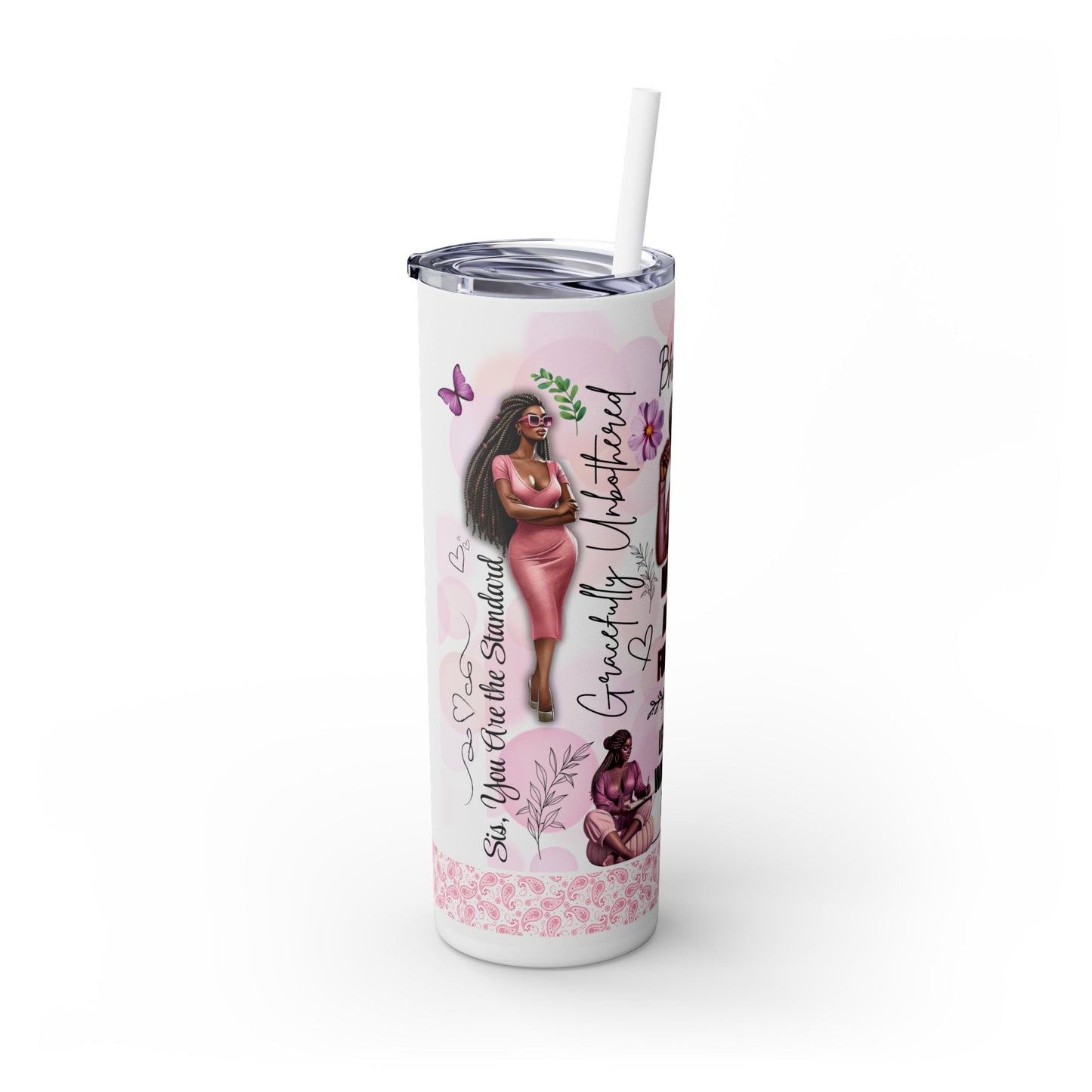 Trendy Skinny Tumbler with Straw, 20oz - Motivational Drinkware, Cute Everyday Mug, Gift for Best Friends, Party Favors, Inspirational Gift