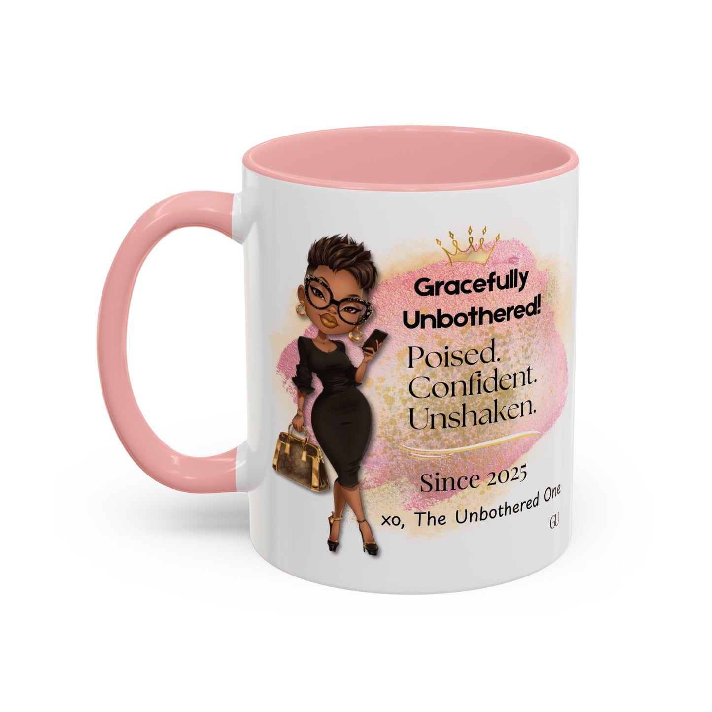 Gracefully Unbothered™ Empowered Woman 11oz or 15oz Ceramic Accent Coffee Mug – Pink or Black
