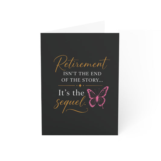 Retirement Is The Sequel Greeting Cards (1, 10, 30, and 50pcs)