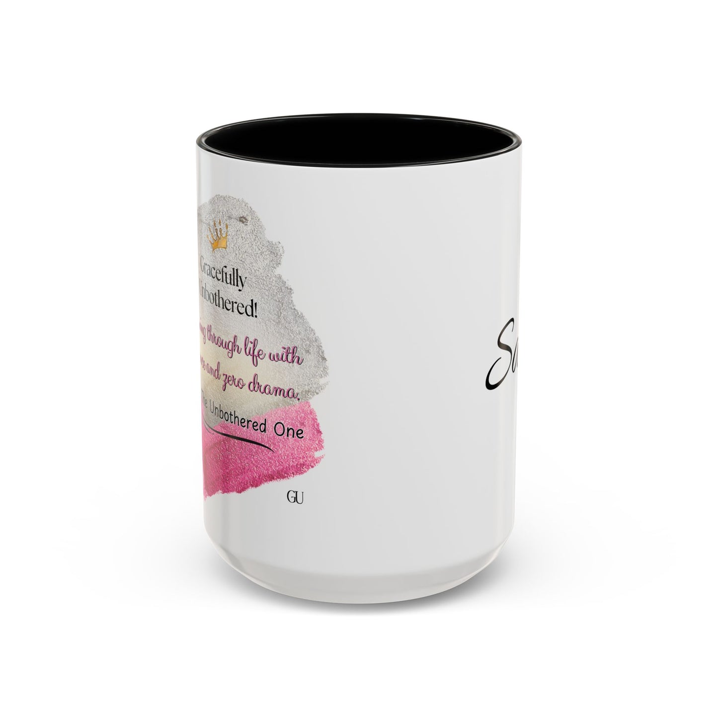 Gracefully Unbothered™ “Elegance & Zero Drama” 11oz & 15oz Ceramic Mug – Pink & Black Accent Handle