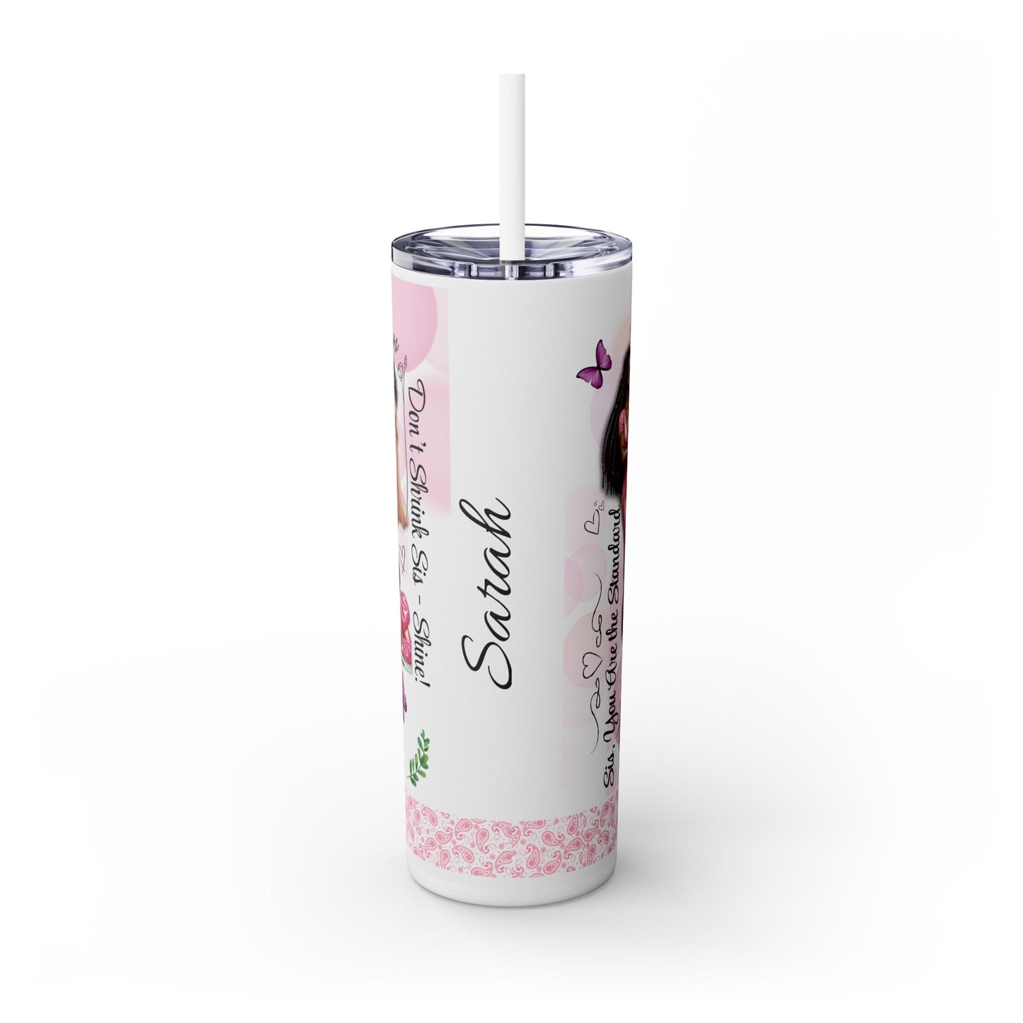 Trendy Skinny Tumbler with Straw, 20oz - Motivational Drinkware, Cute Everyday Mug, Gift for Best Friends, Party Favors, Inspirational Gift