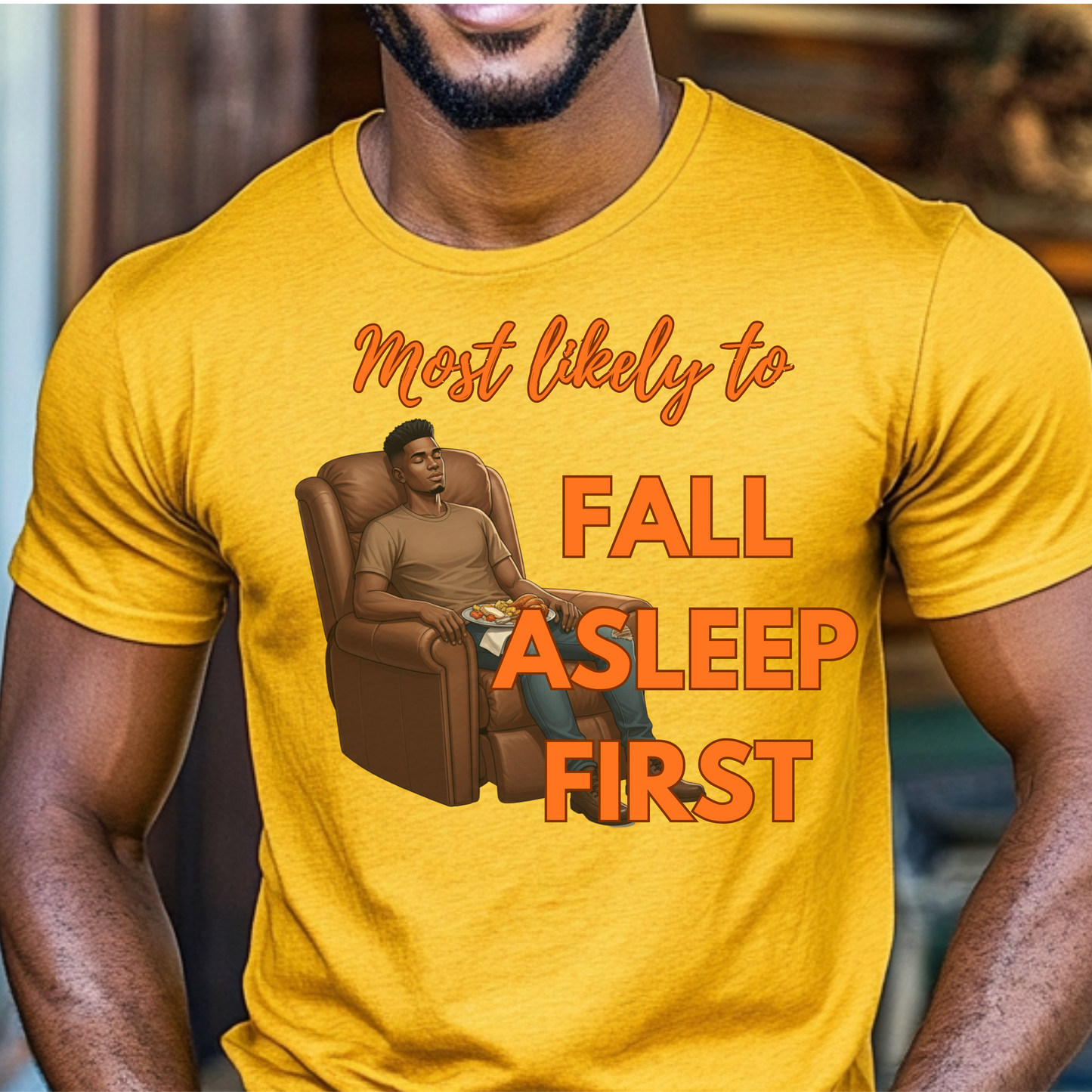 Friendsgiving Most Likely To… Funny Thanksgiving T-Shirts for Men & Women | Matching Friendsgiving Shirts