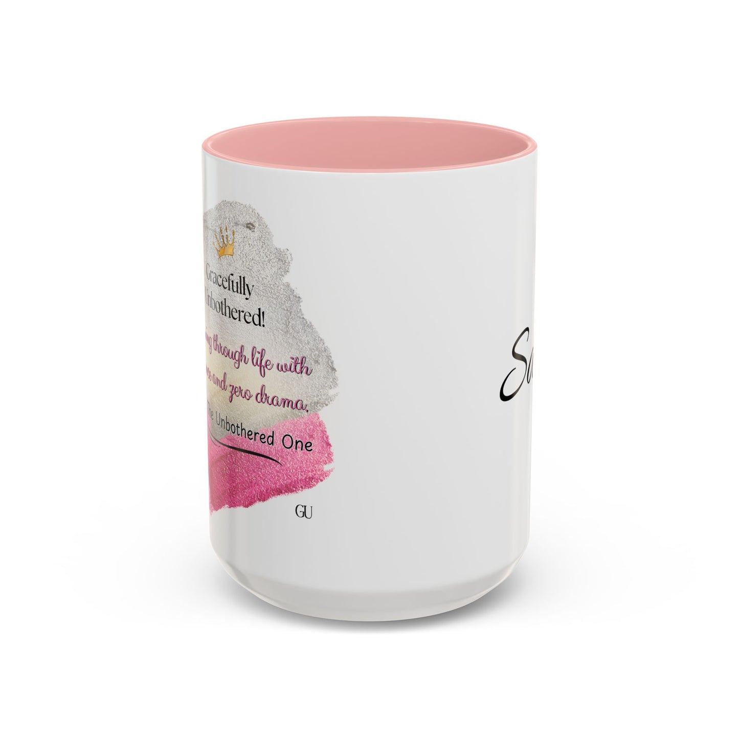 Gracefully Unbothered™ “Elegance & Zero Drama” 11oz & 15oz Ceramic Mug – Pink & Black Accent Handle