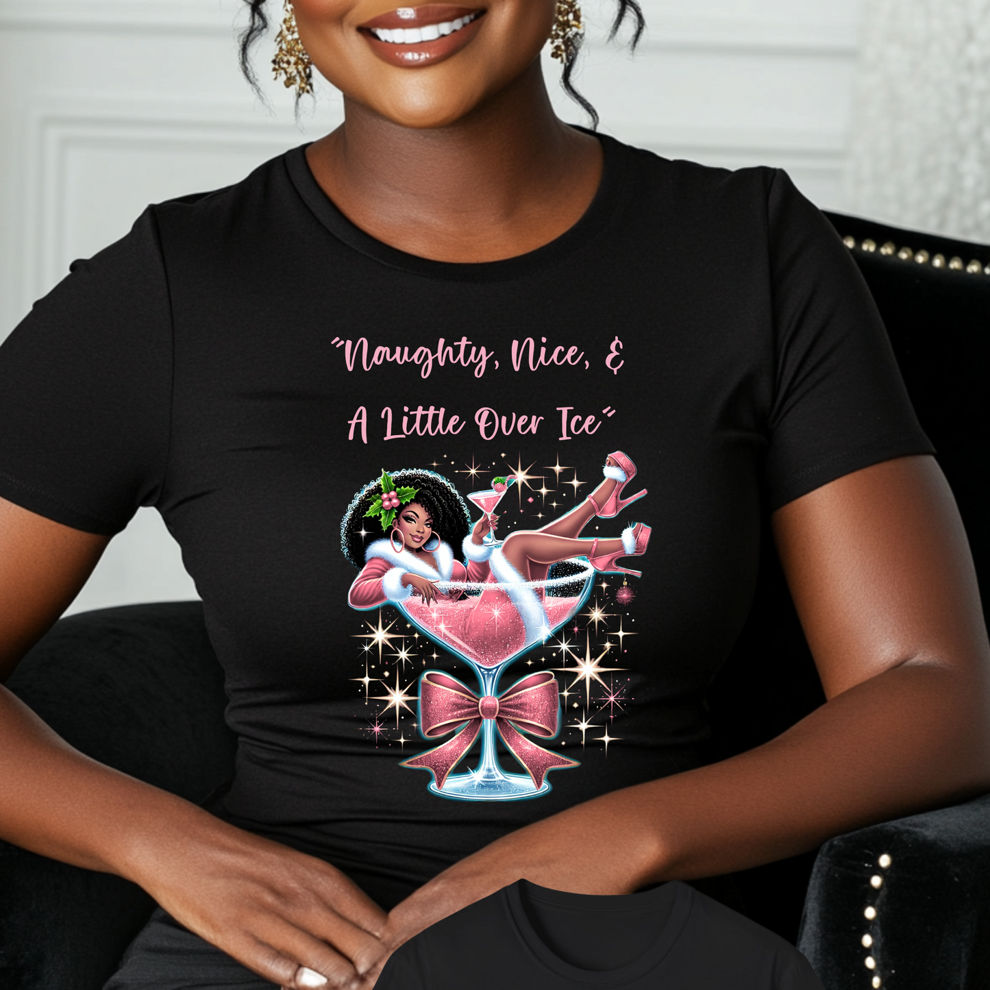 Naughty, Nice, & A Little Over Ice – African American Mrs. Claus Christmas T-Shirt