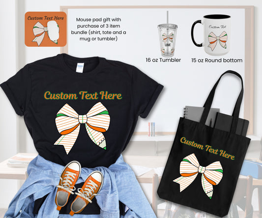 “Custom Teacher Bow Spirit Bundle |T-Shirt, Tote, Tumbler or Mug + FREE Mouse Pad”